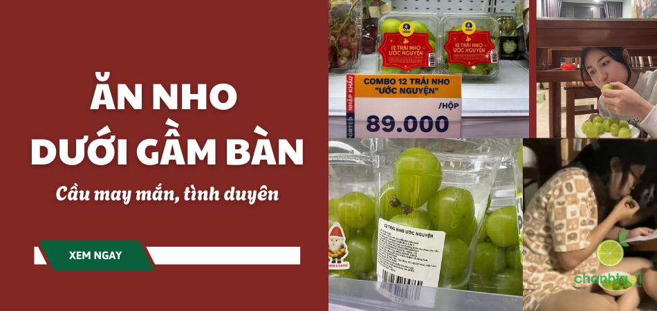 Những người đu trend ăn nho dưới gầm bàn đêm giao thừa giờ sao rồi?