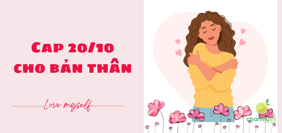 101+ lời chúc, cap 20/10 cho bản thân đầy yêu thương♥