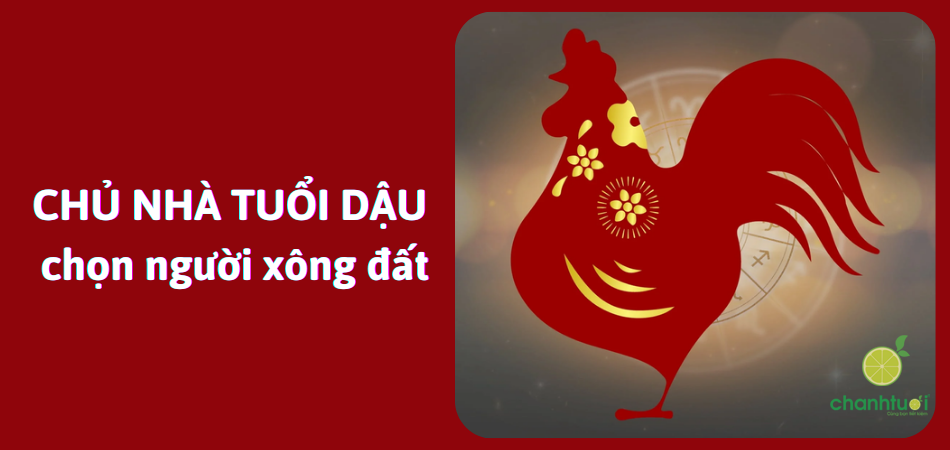 Gia chủ tuổi Dậu chọn người xông đất Ất Tỵ 2025 thế nào?
