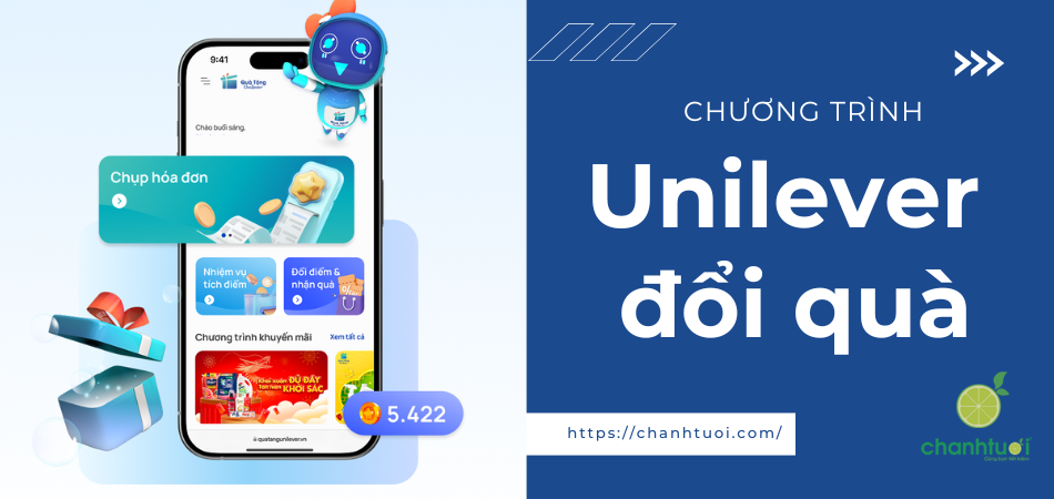 Unilever Đổi Quà: Tích điểm thưởng, nhận ưu đãi độc quyền