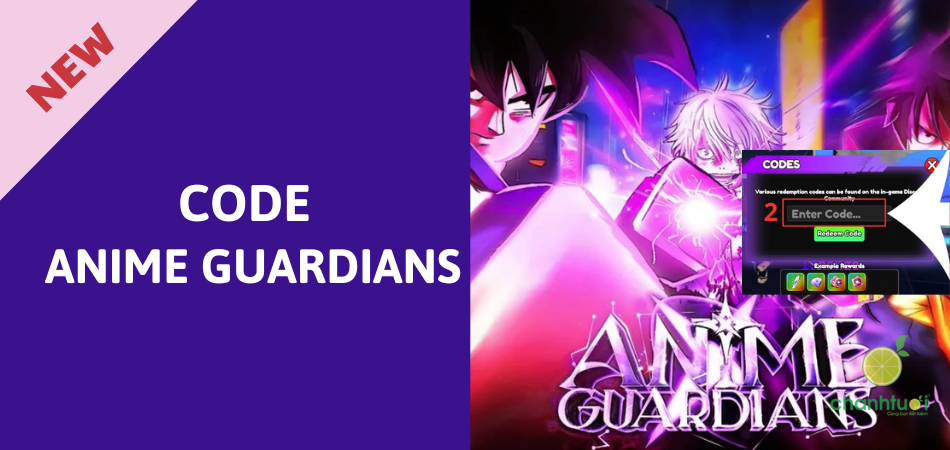 Code Anime Guardians update mới 01/2026 dùng được 100%