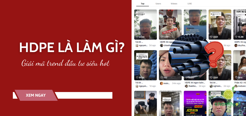 HDPE là làm gì? Trend đầu tư này có thật "ngon luôn" không?