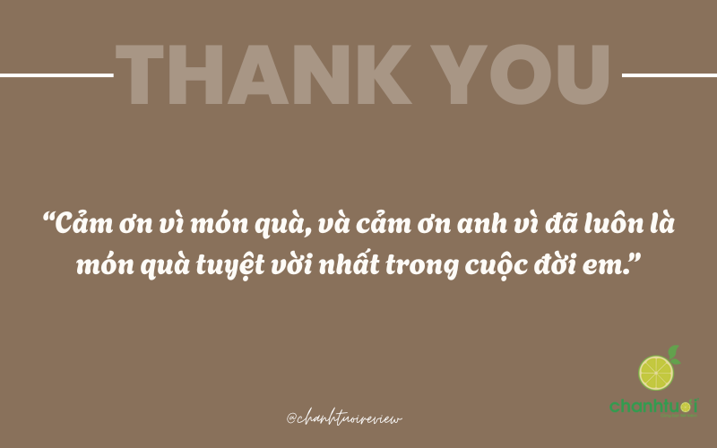 lời cảm ơn hay khi nhận quà 6