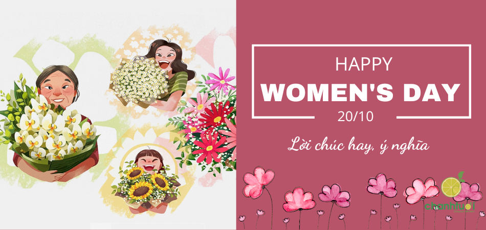 99+ Lời chúc 20/10 cho mẹ, vợ, cô giáo,... ý nghĩa nhất