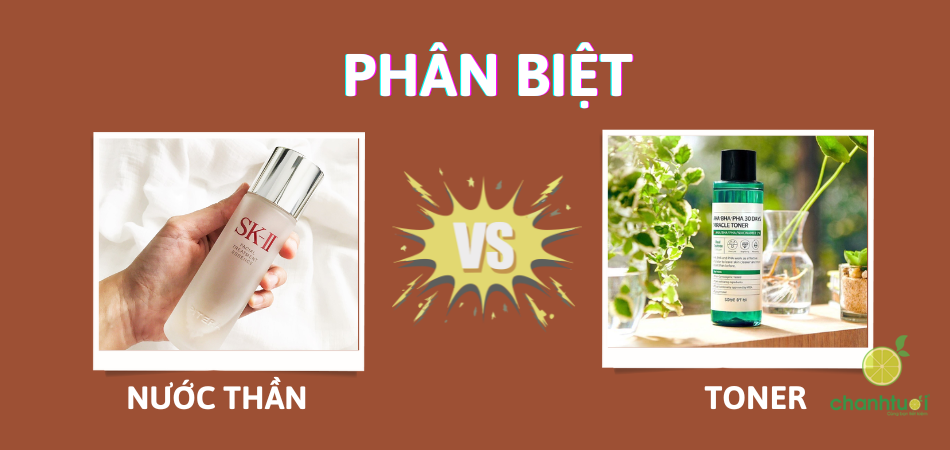 Toner và nước thần: Phân biệt rõ để tối ưu hiệu quả dưỡng da