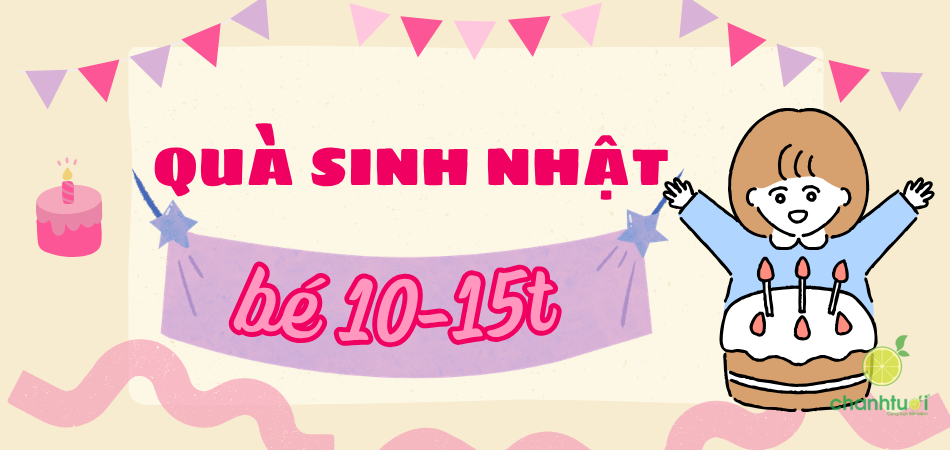 20+ quà tặng sinh nhật cho bé gái 10-15 tuổi ý nghĩa nhất