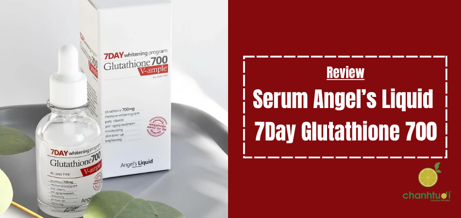 Review Serum Angel's Liquid 7Day Glutathione 700 V-Ampoule