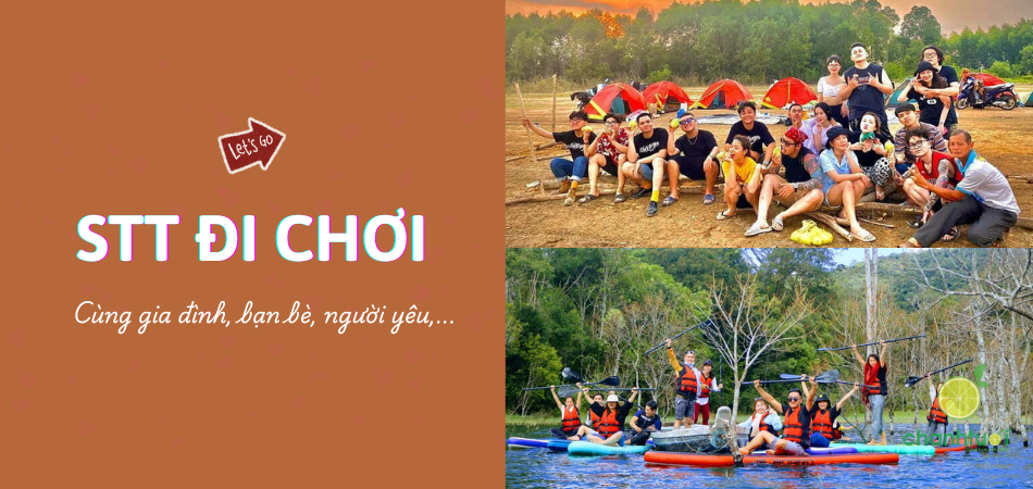 1001+ STT đi chơi cực CHILL, hài hước cùng bạn bè, gia đình, người yêu...