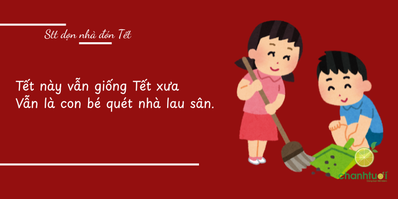 stt dọn nhà đón tết 1
