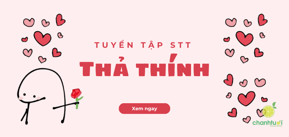 100+ STT thả thính hay, ngắn gọn khiến crush rung động