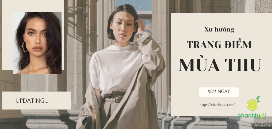 10 xu hướng trang điểm mùa thu 2025 thu hút mọi ánh nhìn