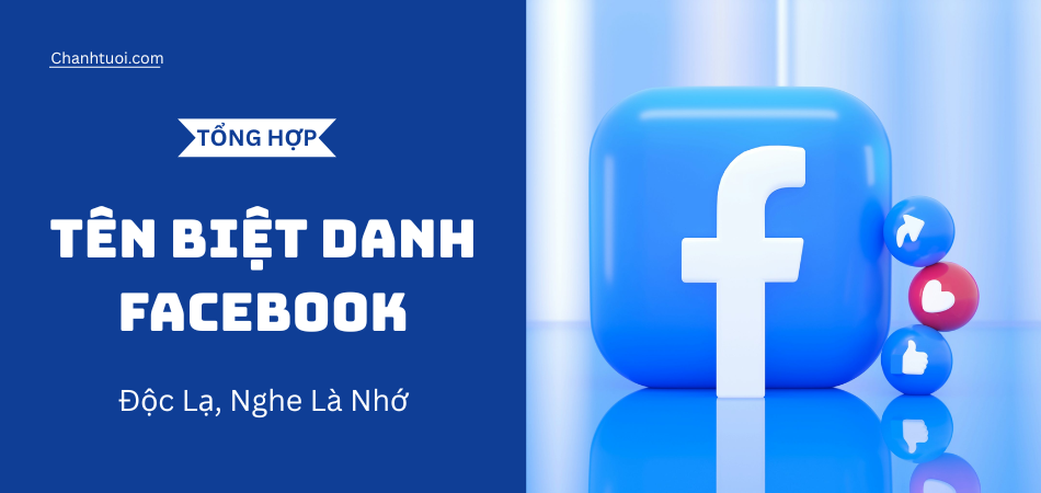 99+ Tên Biệt Danh Cực Ngầu Trên Facebook Thể Hiện Cá Tính Riêng Của Bạn
