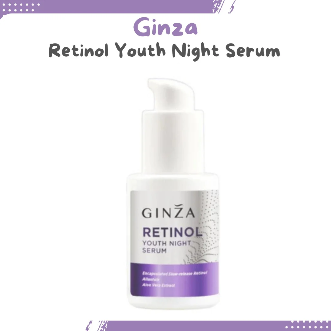 Tinh chất Ginza Retinol Youth Night Serum
