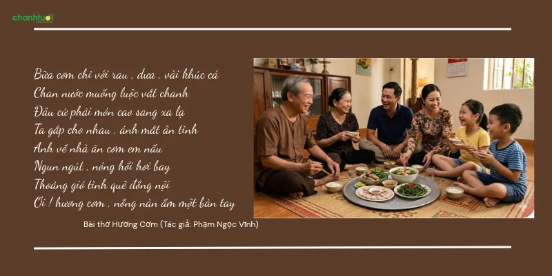 Bài thơ Hương Cơm (Tác giả: Phạm Ngọc Vĩnh)Bữa cơm chỉ với rau , dưa , vài khúc...