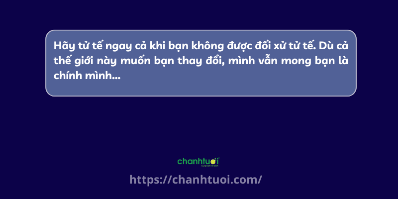 câu nói hay về sự tử tế 1