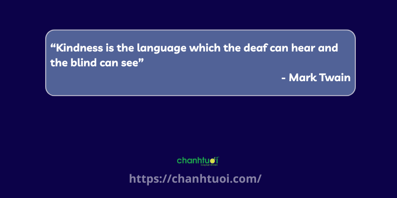 câu nói hay về sự tử tế 3