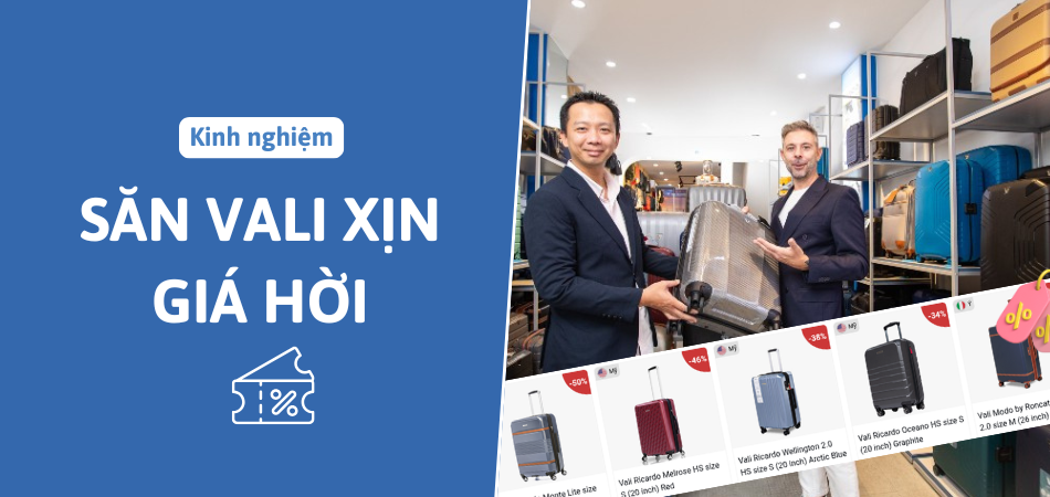 Mã giảm giá vali và kinh nghiệm săn vali xịn giá hời
