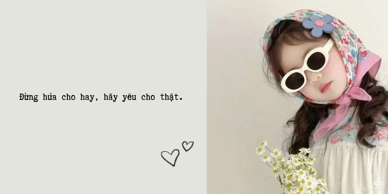 Yêu thì hết lòng, nhưng không vì ai mà đánh mất chính mình.