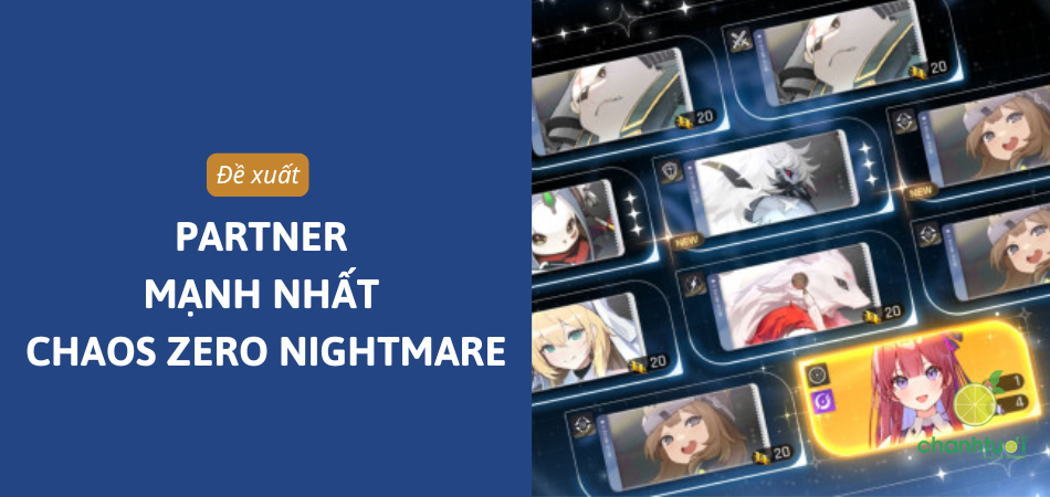 partner-manh-nhat-chaos-zero-nightmare-thumb