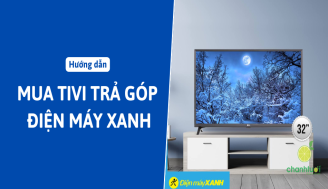 mua-tivi-tra-gop-dien-may-xanh-thumb