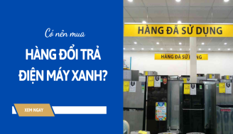 co-nen-mua-hang-doi-tra-dien-may-xanh-thumb