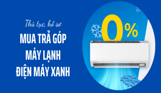 thu-tuc-mua-tra-gop-may-lanh-dien-may-xanh-thumb