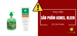 thu-hoi-san-pham-acnes-kleen-add