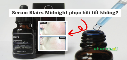 [Review] Serum Klairs Midnight phục hồi da có tốt? Có nên mua không?