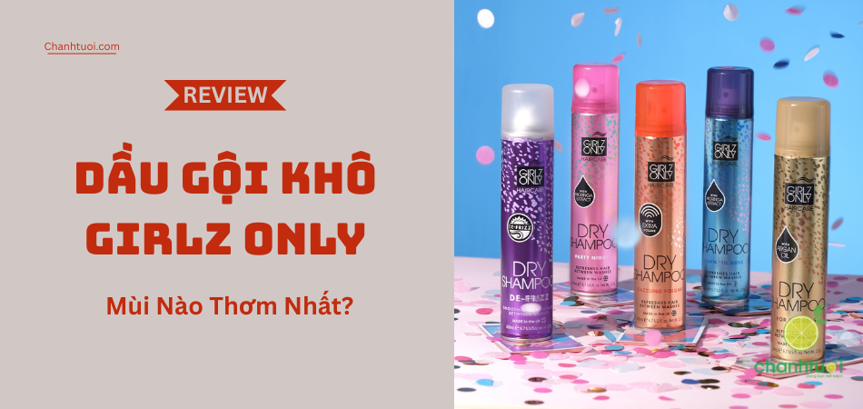 dau-goi-kho-girlz-only-1