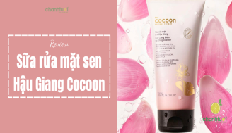 review-sua-rua-mat-sen-hau-giang-cocoon-add