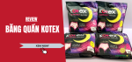 review-bang-quan-kotex-add