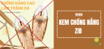 review-kem-chong-nang-zib