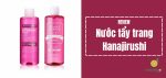 review-nuoc-tay-trang-hanajirushi-add