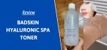 badskin-hyaluronic-spa-toner-thumb
