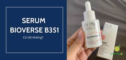 30 ngày dùng serum Bioverse B351 trên da vừa mụn, vừa thâm sẽ thế nào?