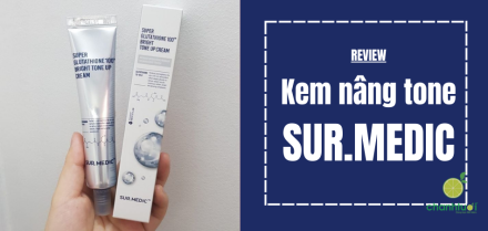 Review kem nâng tông Sur