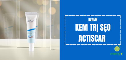 Review kem trị sẹo Actiscar: Đừng có thần thánh quá!