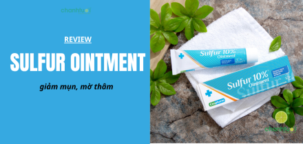 Review Cospharm Sulfur Ointment 10%: Có giảm mụn tốt?