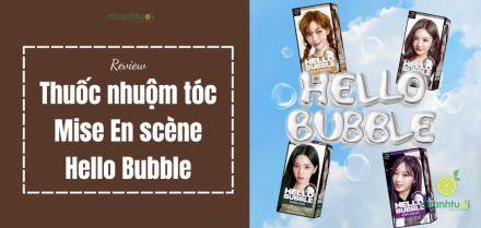 review-thuoc-nhuom-toc-mise-en-scene-hello-bubble-add