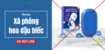 Review xà phòng hoa đậu biếc Anchan: Quảng cáo lố quá trời!
