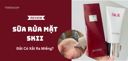 Sữa Rửa Mặt SK-II: Thần Thánh Như Lời Đồn Hay Chỉ Là “Hiệu Ứng Thương Hiệu”?