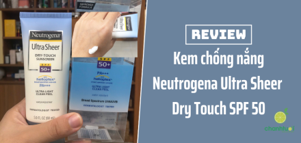 Review kem chống nắng Neutrogena SPF 50 dành cho da gì? Có tốt không?