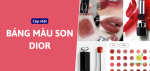bang-mau-son-dior-thumb