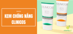 review-kem-chong-nang-clinicos-add