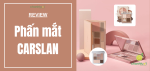 review-phan-mat-carslan-add