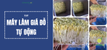 top-may-lam-gia-do-tu-dong-add