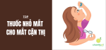 top-thuoc-nho-mat-cho-mat-can-thi-add