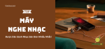 may-nghe-nhac-5