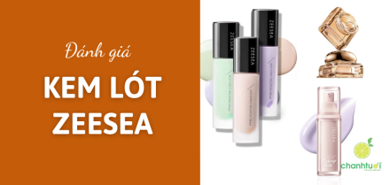 Kem lót Zeesea bản mới - cũ: Nên dùng loại nào tốt nhất?