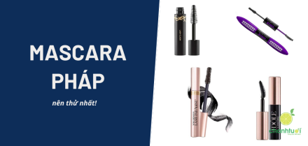 Mascara của Pháp tốt nhất